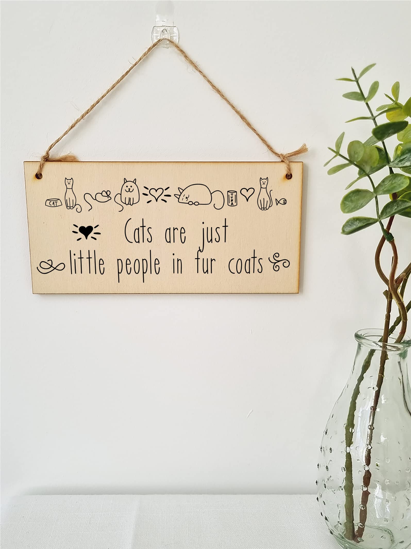 The Plum Penguin Handmade Wooden Hanging Wall Plaque Cats Are Little People Fur Coats Funny Cute Sign Pet Lover Cat Mum Dad