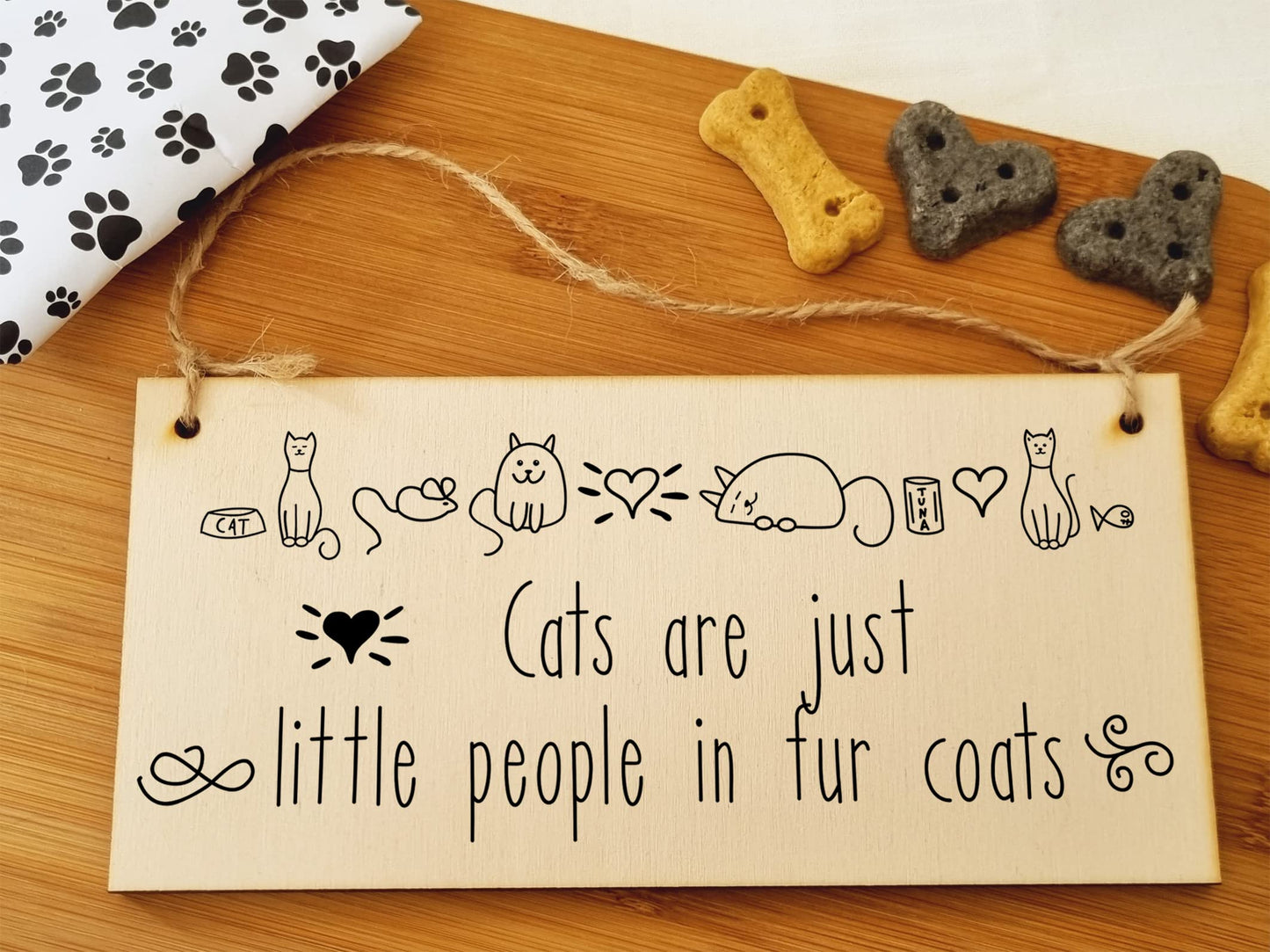 The Plum Penguin Handmade Wooden Hanging Wall Plaque Cats Are Little People Fur Coats Funny Cute Sign Pet Lover Cat Mum Dad