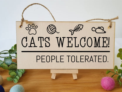 The Plum Penguin Handmade Wooden Hanging Wall Plaque Cats Welcome People Tolerated Funny Cute Sign Pet Lover Cat Mum Dad