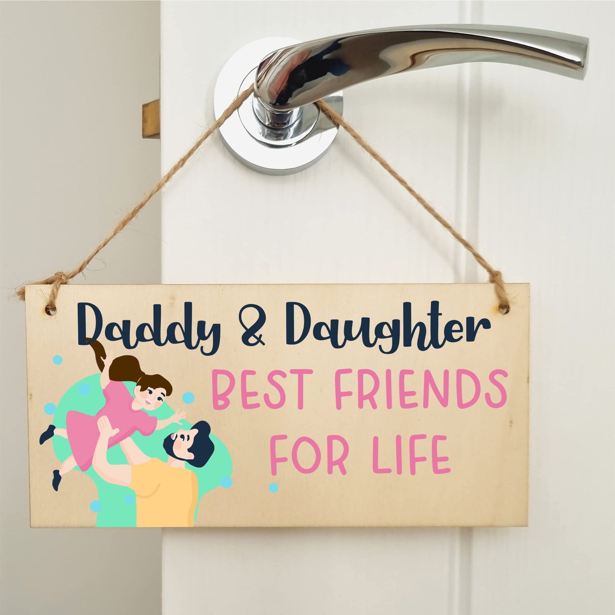 The Plum Penguin Handmade Wooden Hanging Wall Plaque Daddy Daughter Best Friends for Life Decorative Sentimental Gift Father's Day