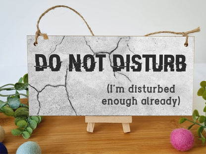 The Plum Penguin Handmade Wooden Hanging Wall Plaque Do Not Disturb Sign I'm Disturbed Already Funny Rude Joke Novelty Gift
