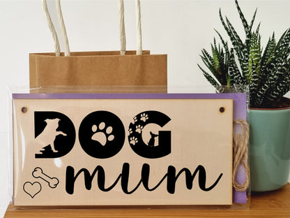 The Plum Penguin Handmade Wooden Hanging Wall Plaque Dog Mum Cute Funny Gift Pet Lover Dog Parent Mother's Day