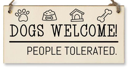 The Plum Penguin Handmade Wooden Hanging Wall Plaque Dogs Welcome People Tolerated Funny Cute Sign Pet Lover Dog Mum Dad