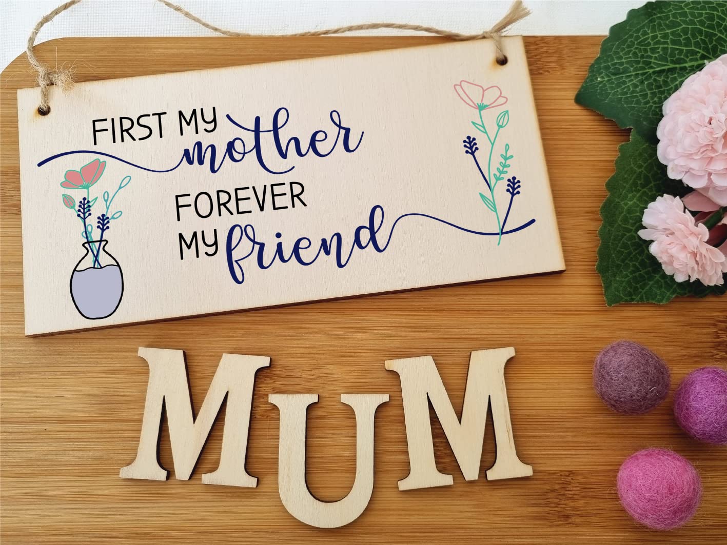 The Plum Penguin Handmade Wooden Hanging Wall Plaque First My Mother Forever My Friend Sentimental Gift Sign Mother's Day