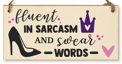 The Plum Penguin Handmade Wooden Hanging Wall Plaque Fuent in Sarcasm and Swear Words Decorative Funny Friendship Gift Sassy Queen