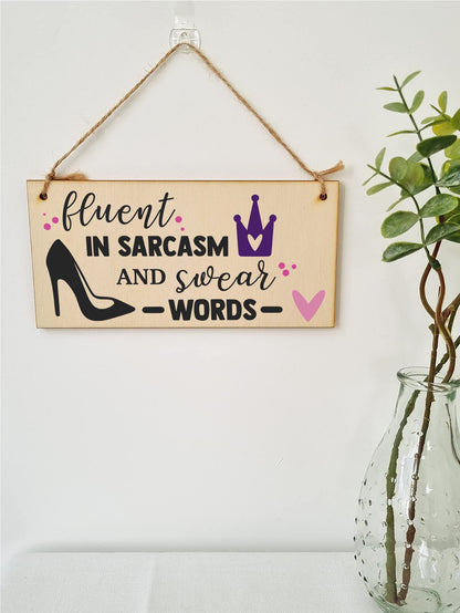 The Plum Penguin Handmade Wooden Hanging Wall Plaque Fuent in Sarcasm and Swear Words Decorative Funny Friendship Gift Sassy Queen