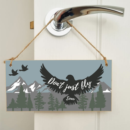 The Plum Penguin Handmade Wooden Hanging Wall Plaque Don't Just Fly Soar Motivational Inspirational Sign for Adventurers
