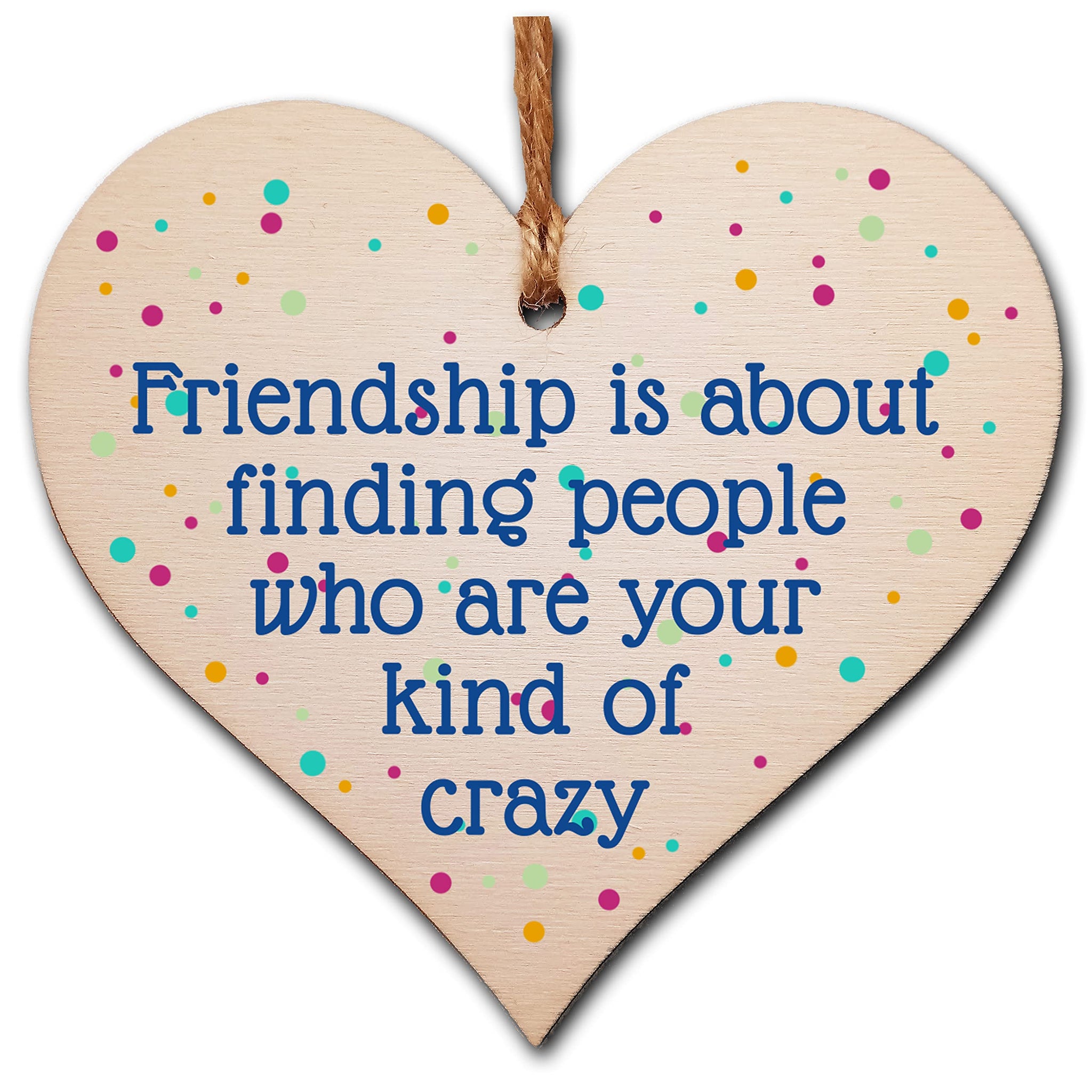 The Plum Penguin Handmade Wooden Hanging Heart Plaque Gift Friendship Your Kind of Crazy Funny Wall hanger Friend Colleague Present Card Alternative