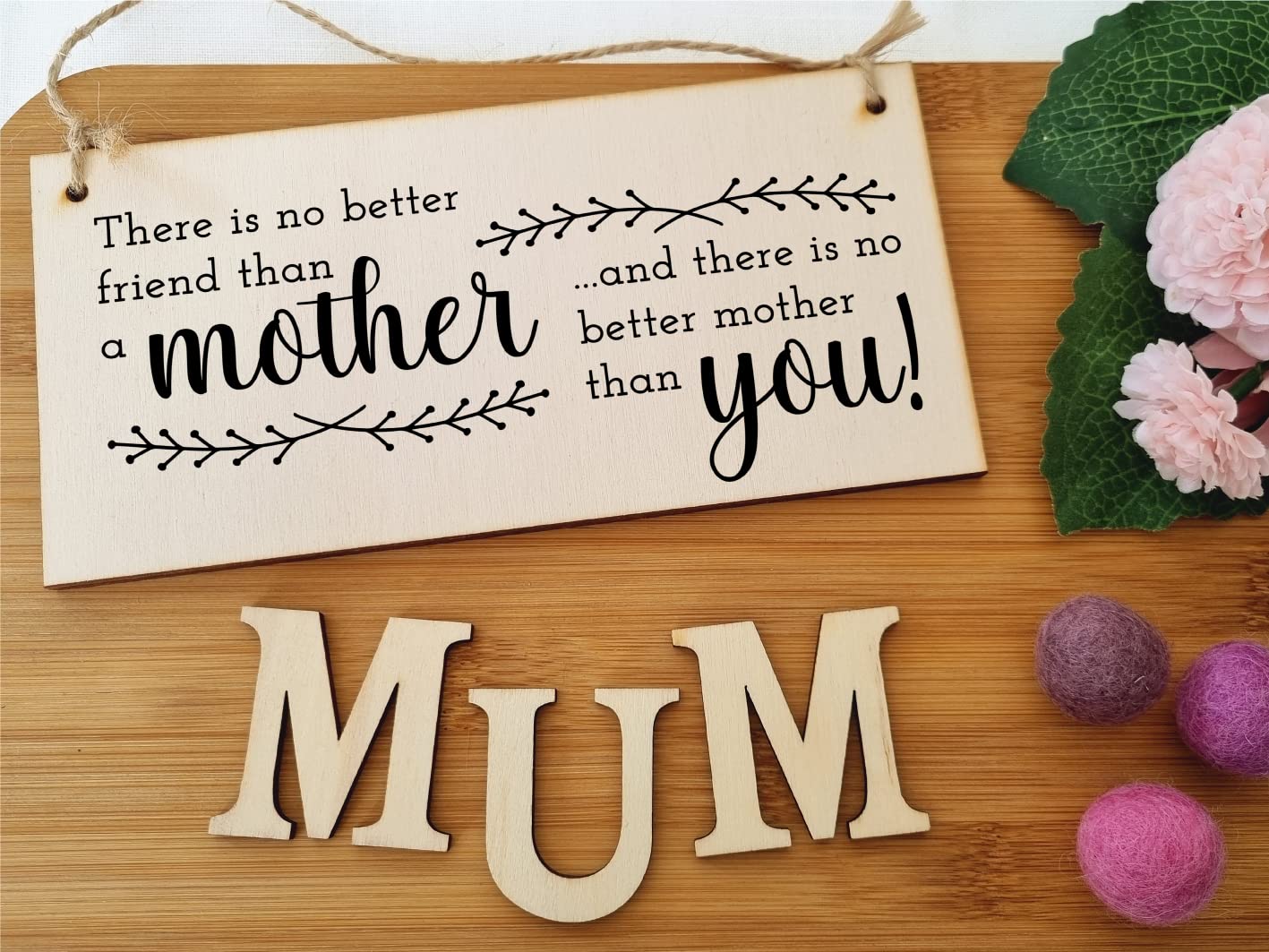 The Plum Penguin Handmade Wooden Hanging Wall Plaque No Better Friend Than a Mother Sentimental Gift Sign Mother's Day