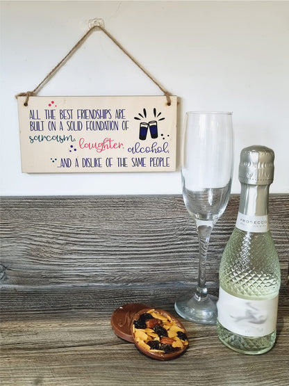 The Plum Penguin Handmade Wooden Hanging Wall Plaque Best Friendships Built On Laughter Alcohol Sarcasm Funny Gift for Friend