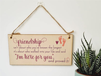 The Plum Penguin Handmade Wooden Hanging Wall Plaque Friendship Isn't Who You've Known Longest Proved It Sentimental Gift Sign