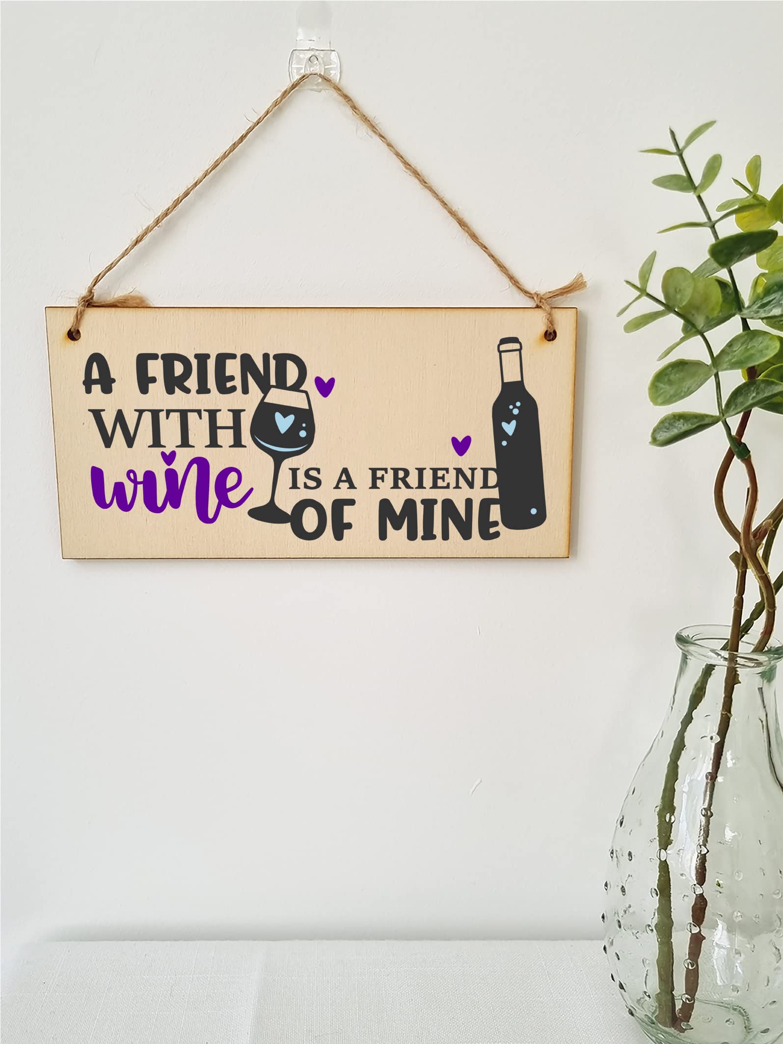 The Plum Penguin Handmade Wooden Hanging Wall Plaque Friend with Wine Friend of Mine Funny Novelty Friendship Sign Home Bar