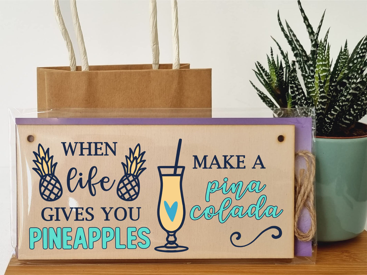 The Plum Penguin Handmade Wooden Hanging Wall Plaque When Life Gives You Pineapples Pina Colada Funny Novelty Sign Home Bar