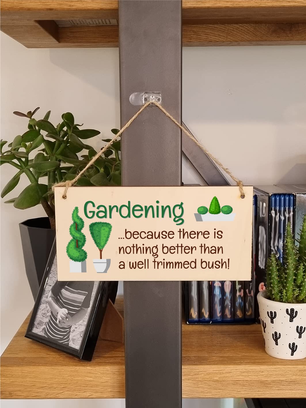 The Plum Penguin Handmade Wooden Hanging Wall Plaque Gardening Nothing Better Well Trimmed Bush Joke Rude Sign for Gardeners