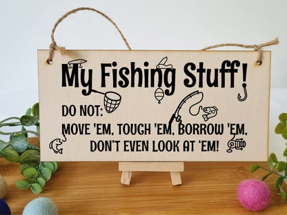 The Plum Penguin Handmade Wooden Hanging Wall Plaque My Fishing Stuff Don't Touch Funny Sign for Keen Anglers Shed Sign