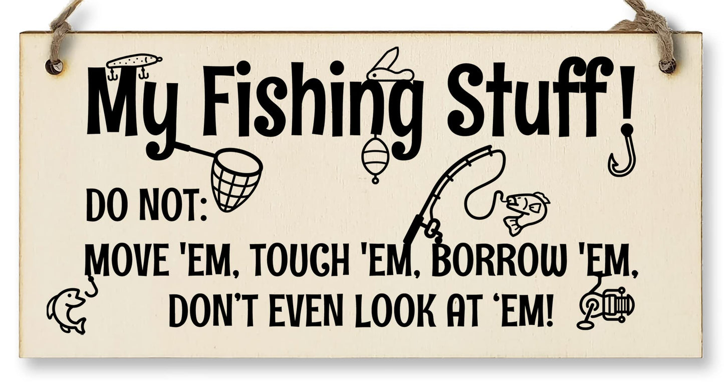 The Plum Penguin Handmade Wooden Hanging Wall Plaque My Fishing Stuff Don't Touch Funny Sign for Keen Anglers Shed Sign