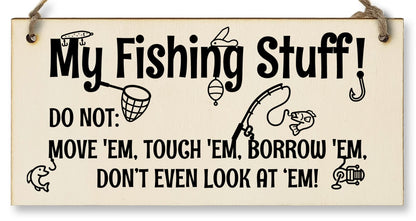 The Plum Penguin Handmade Wooden Hanging Wall Plaque My Fishing Stuff Don't Touch Funny Sign for Keen Anglers Shed Sign