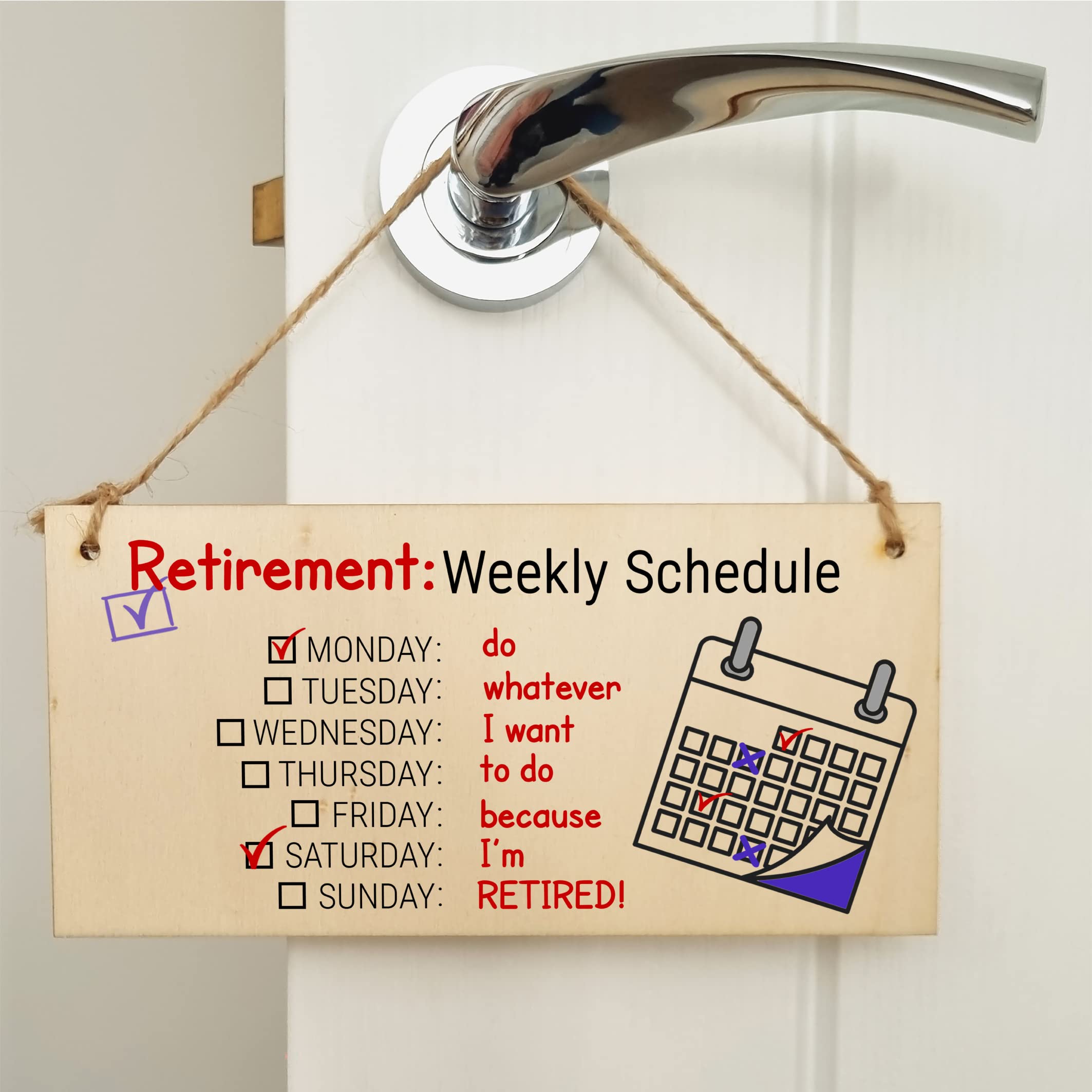 The Plum Penguin Handmade Wooden Hanging Wall Plaque Retirement Weekly Schedule Whatever I Want Funny Retired Work Colleague Gift