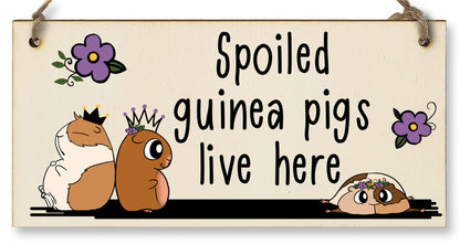 The Plum Penguin Handmade Wooden Hanging Wall Plaque Spoiled Guinea Pigs Live Here Pet Lover Mum Dad Sign