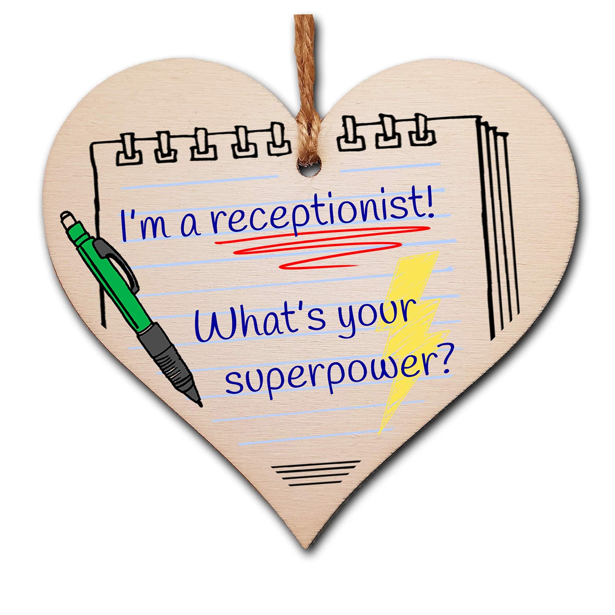 The Plum Penguin Handmade Wooden Hanging Heart Plaque Gift I'm a Receptionist What's Your Superpower Fun inspirational present card alternative desk decoration