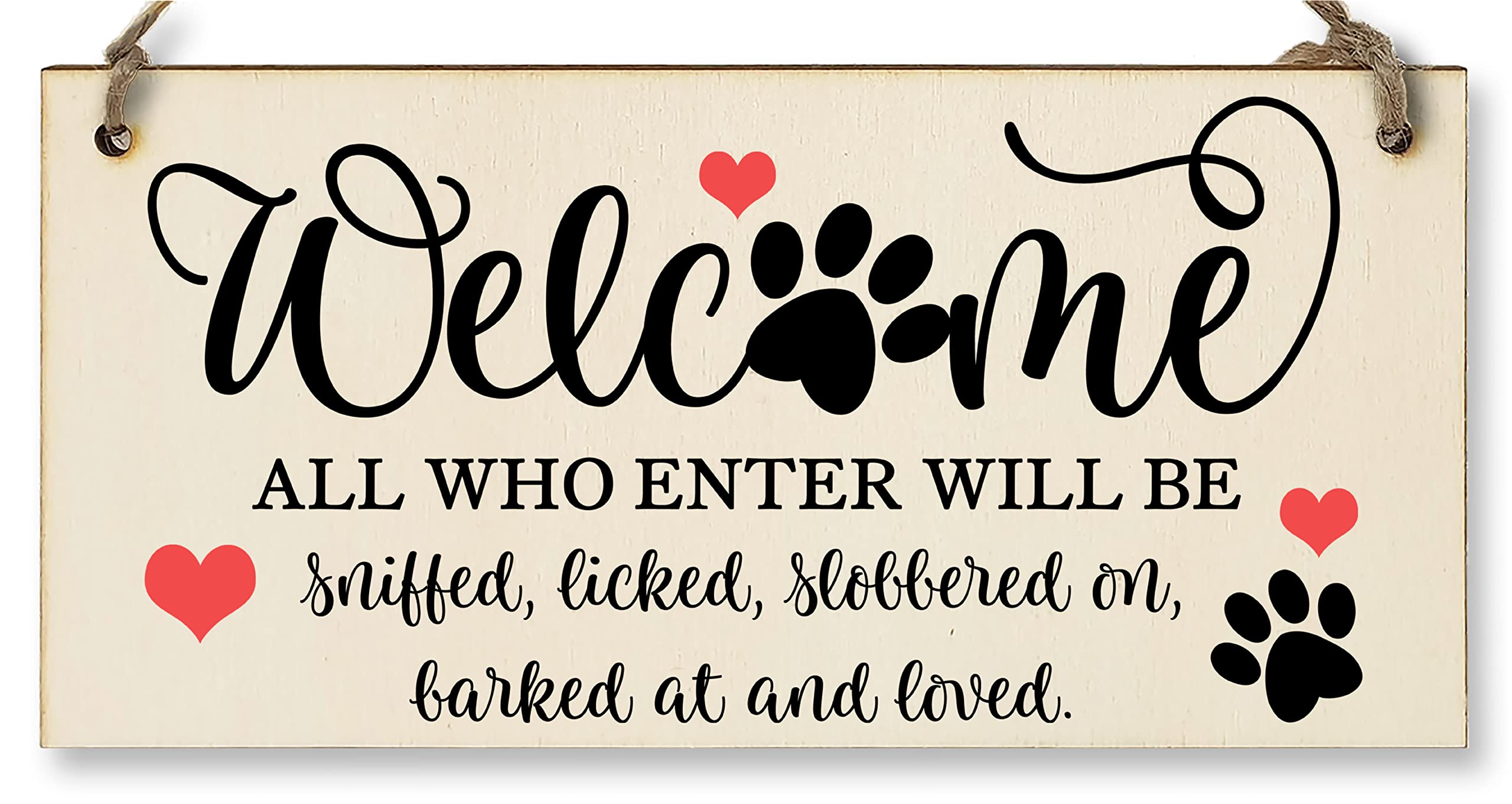 The Plum Penguin Welcome All Who Enter Sniffed Barked Licked Loved Funny Handmade Wooden Hanging Wall Plaque Pet Dog Lovers Gift