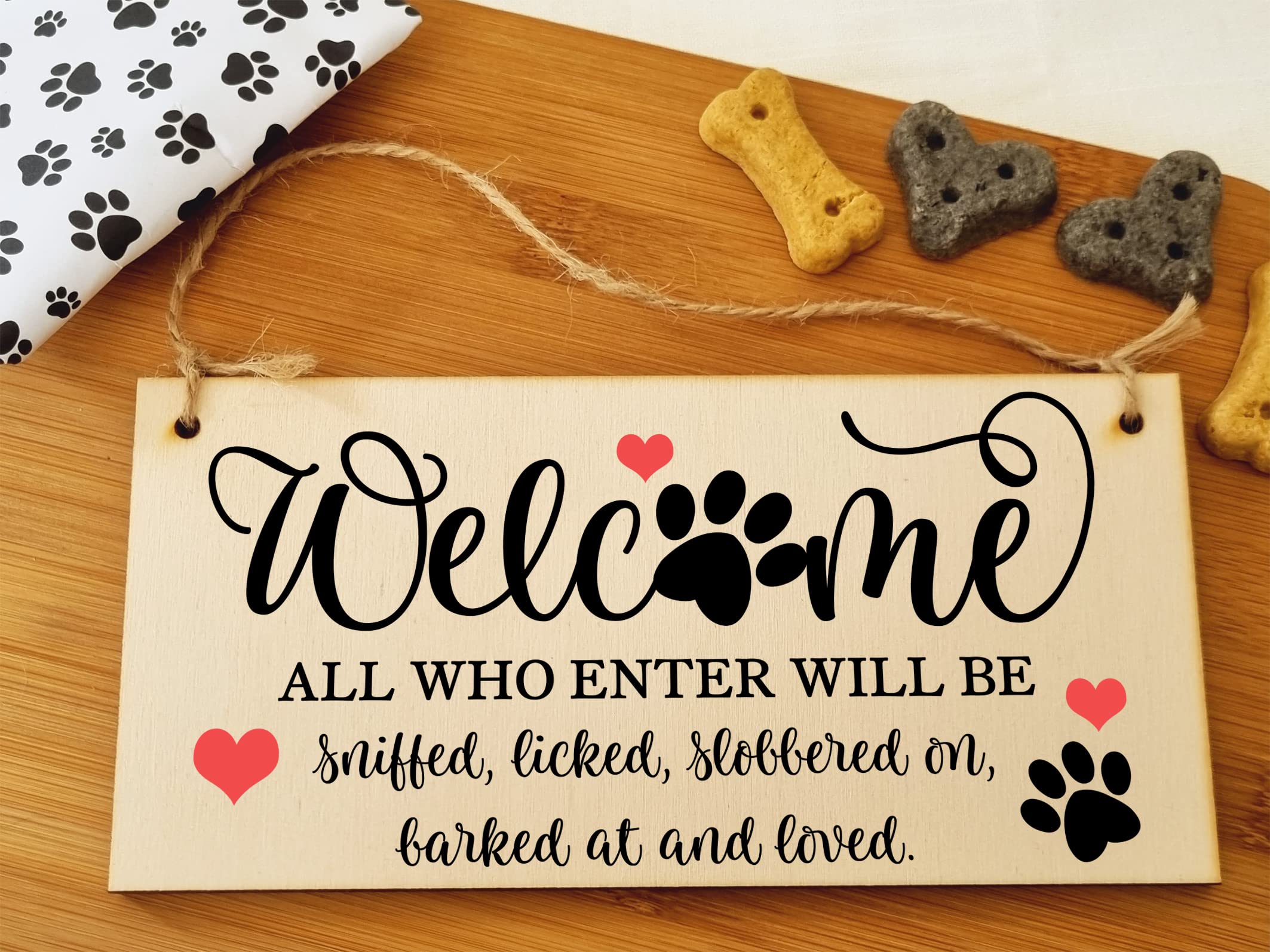 The Plum Penguin Welcome All Who Enter Sniffed Barked Licked Loved Funny Handmade Wooden Hanging Wall Plaque Pet Dog Lovers Gift