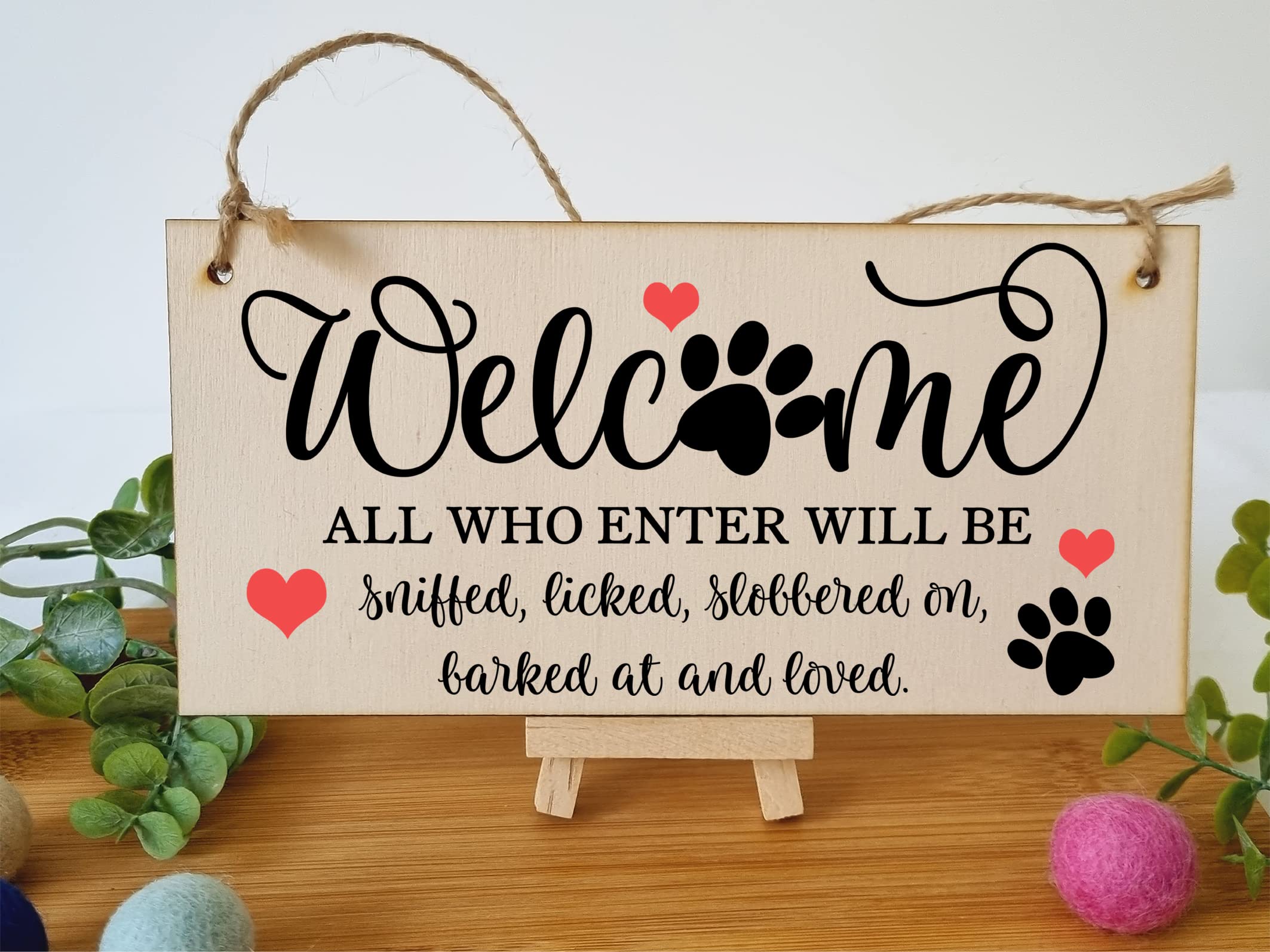 The Plum Penguin Welcome All Who Enter Sniffed Barked Licked Loved Funny Handmade Wooden Hanging Wall Plaque Pet Dog Lovers Gift