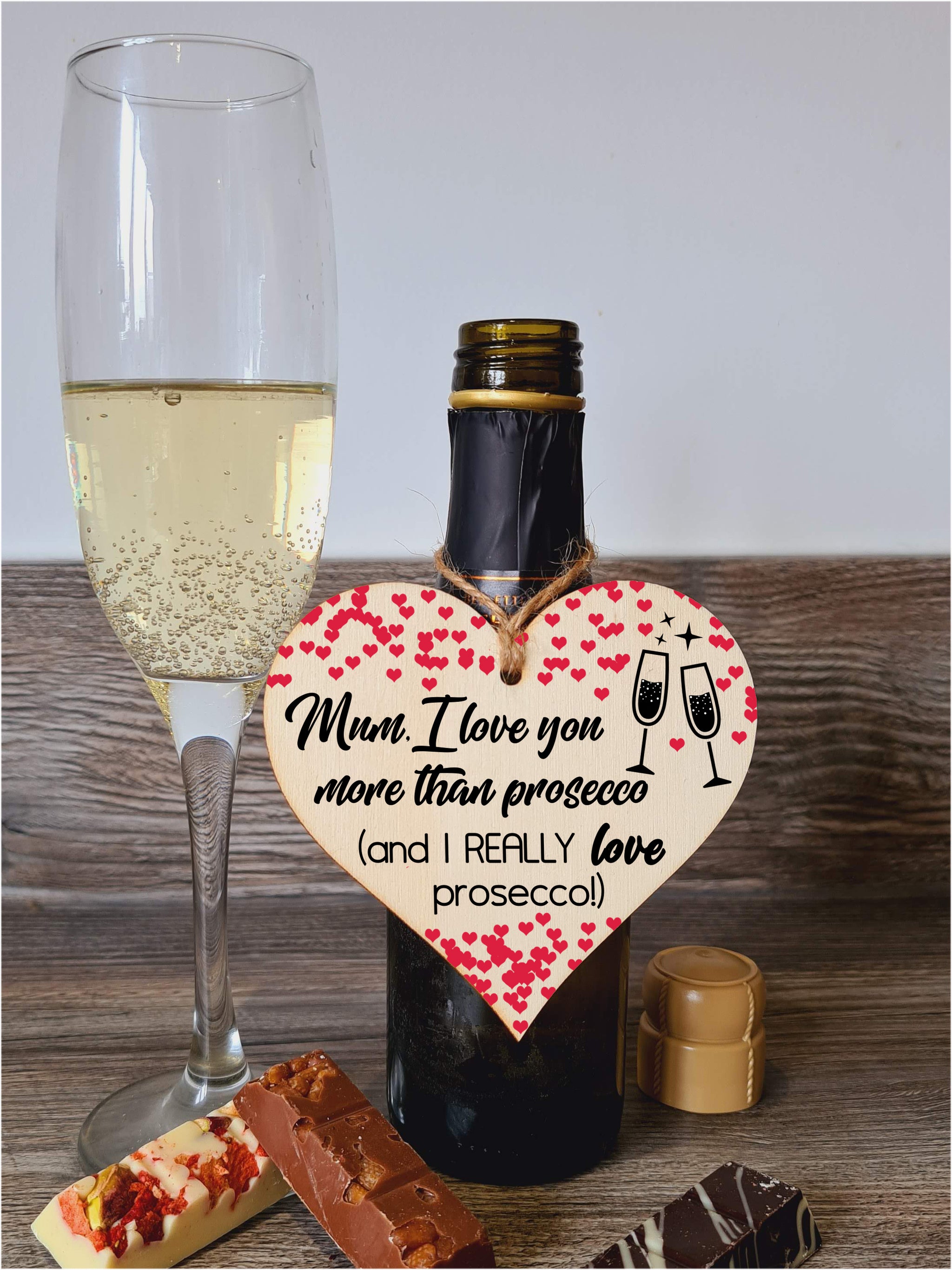 Handmade Wooden Hanging Heart Plaque Mother's Day Gift Mum I love you more than Prosecco Really love Prosecco novelty alcohol boozy funny keepsake wall hanger card alternative
