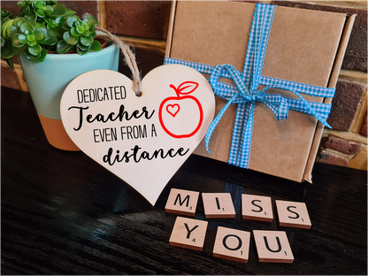 Handmade Wooden Hanging Heart Plaque Gift Dedicated teacher even from a distance fun novelty window wall hanger thank you gift teacher childminder distance learning home schooling