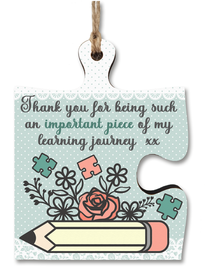 Thank You Important Piece Learning Journey Best Teacher Jigsaw Puzzle Shaped Decorative Hanging Plaque Sign End of Term Gift
