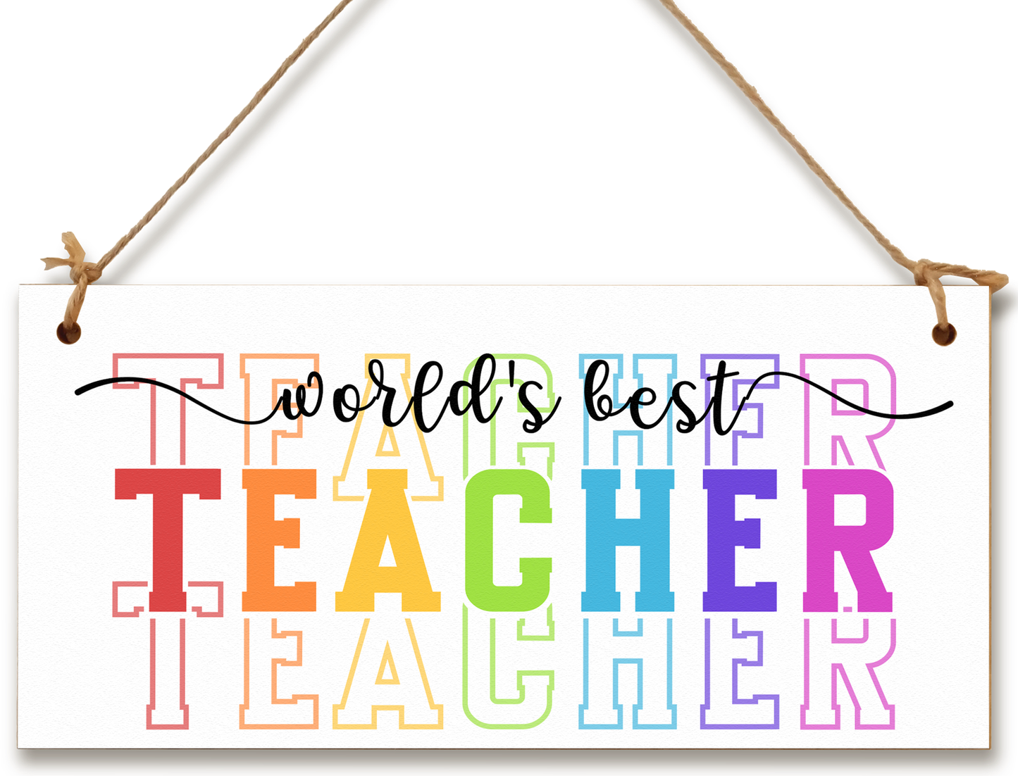 World's Best Teacher Colourful Handmade Wooden Hanging Plaque Gift Teacher Teaching Assistant End of Term