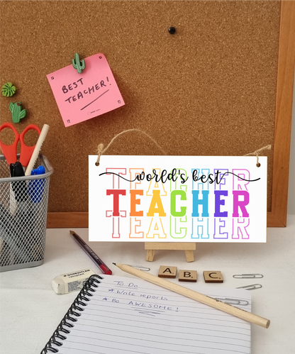World's Best Teacher Colourful Handmade Wooden Hanging Plaque Gift Teacher Teaching Assistant End of Term