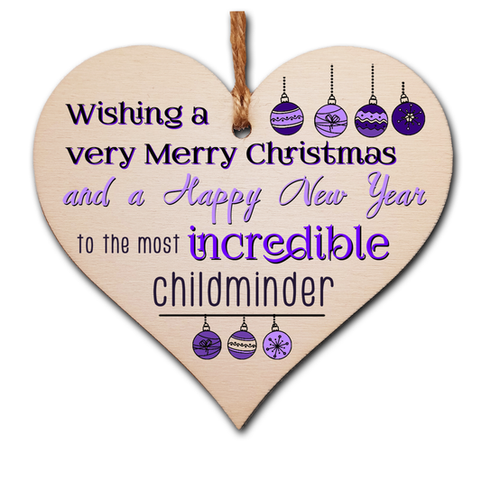 Handmade Wooden Christmas Hanging Heart Plaque Gift Wishing Merry Xmas and happy new year to most incredibel childminder card alternative funky wording