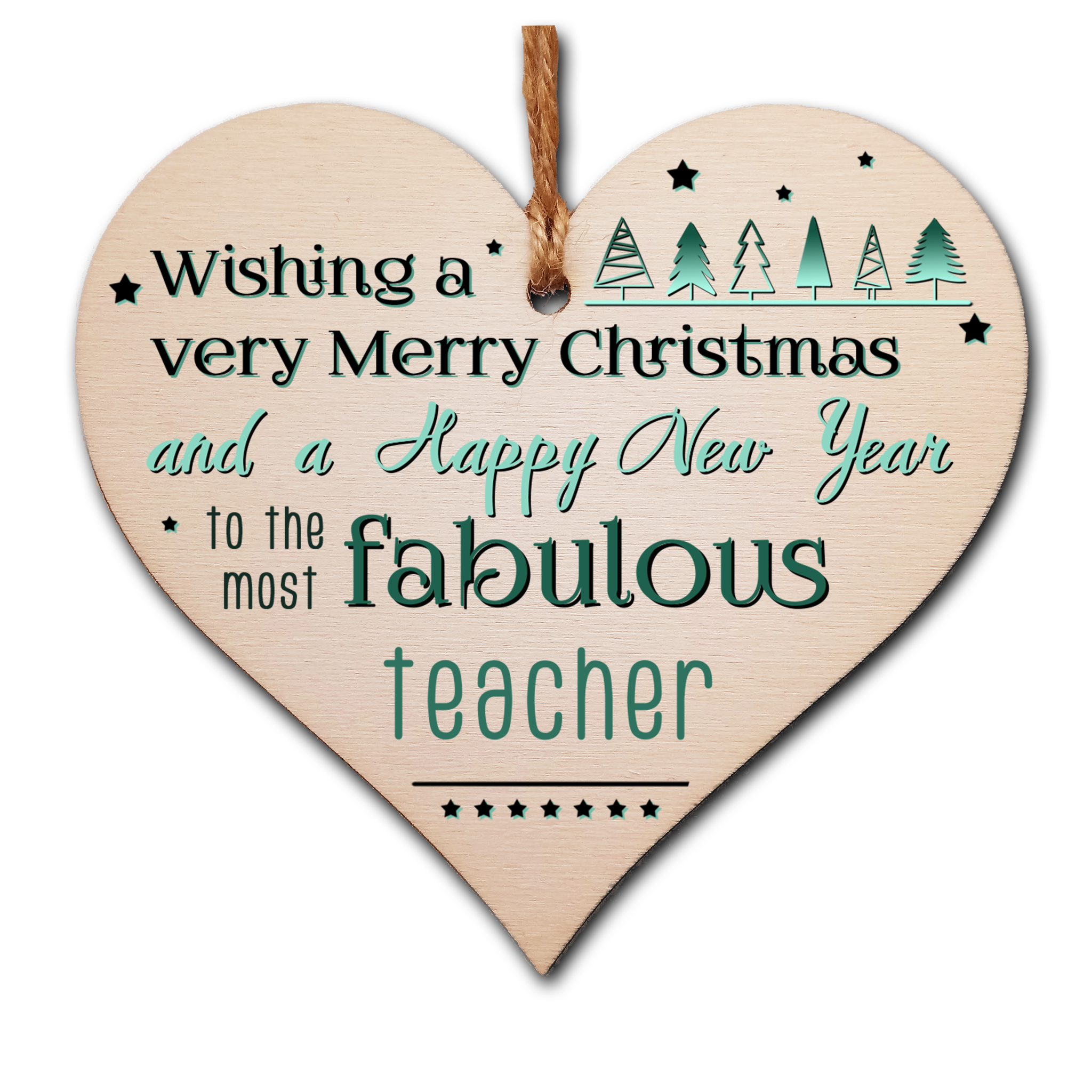 Handmade Wooden Christmas Hanging Heart Plaque Gift Wishing Merry Xmas and happy new year to most fabulous teacher card alternative funky wording