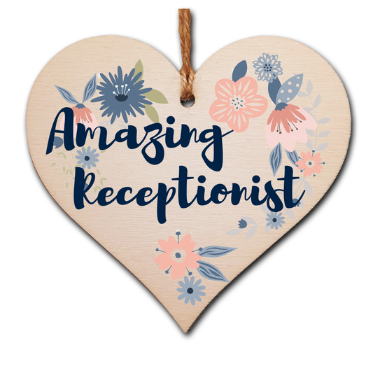 Handmade Wooden Hanging Heart Plaque Gift Amazing Receptionist Thank You Special Someone Floral Style Present Card Alternative