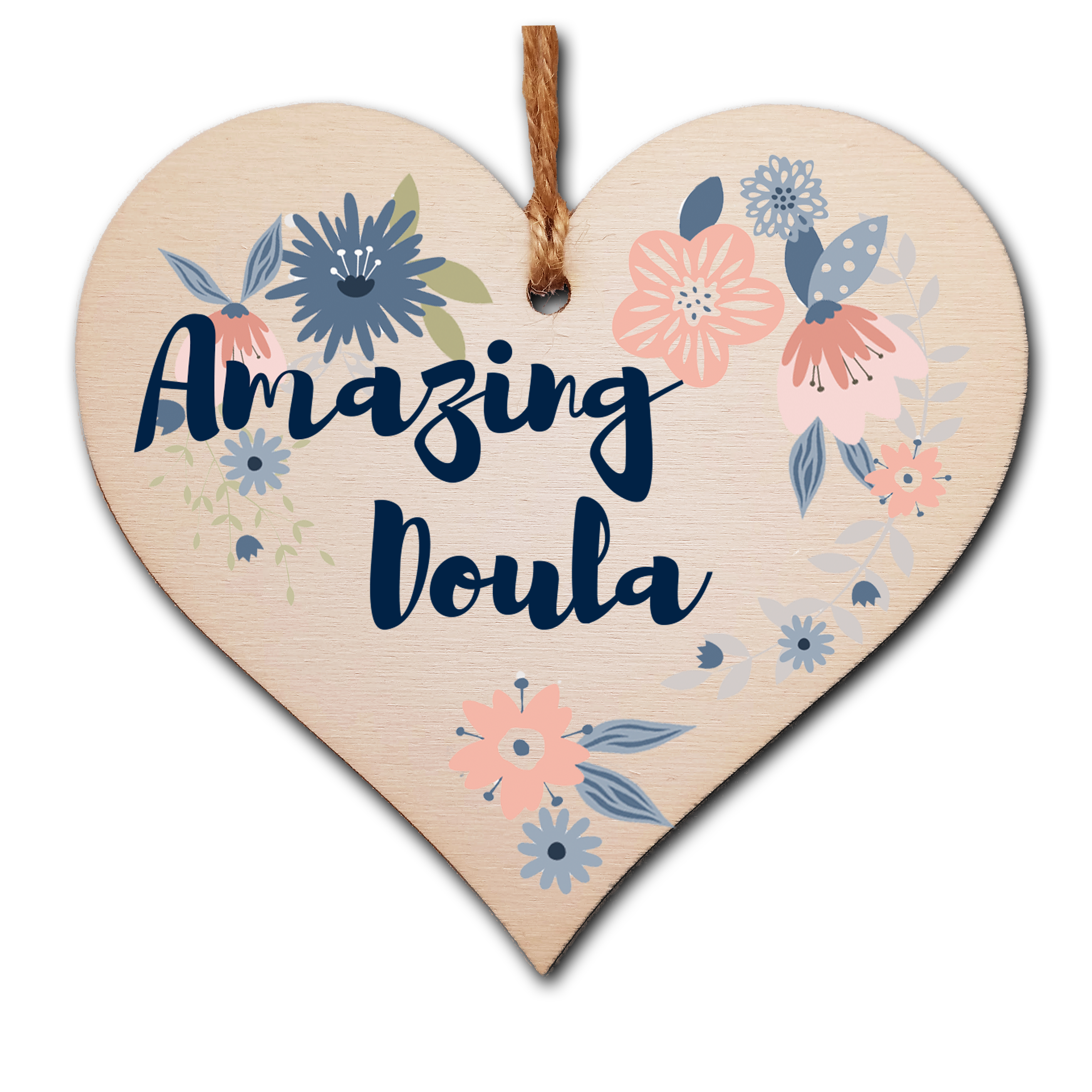 Handmade Wooden Hanging Heart Plaque Gift Amazing Doula Thank You Special Someone Present Floral Style from new mum parents