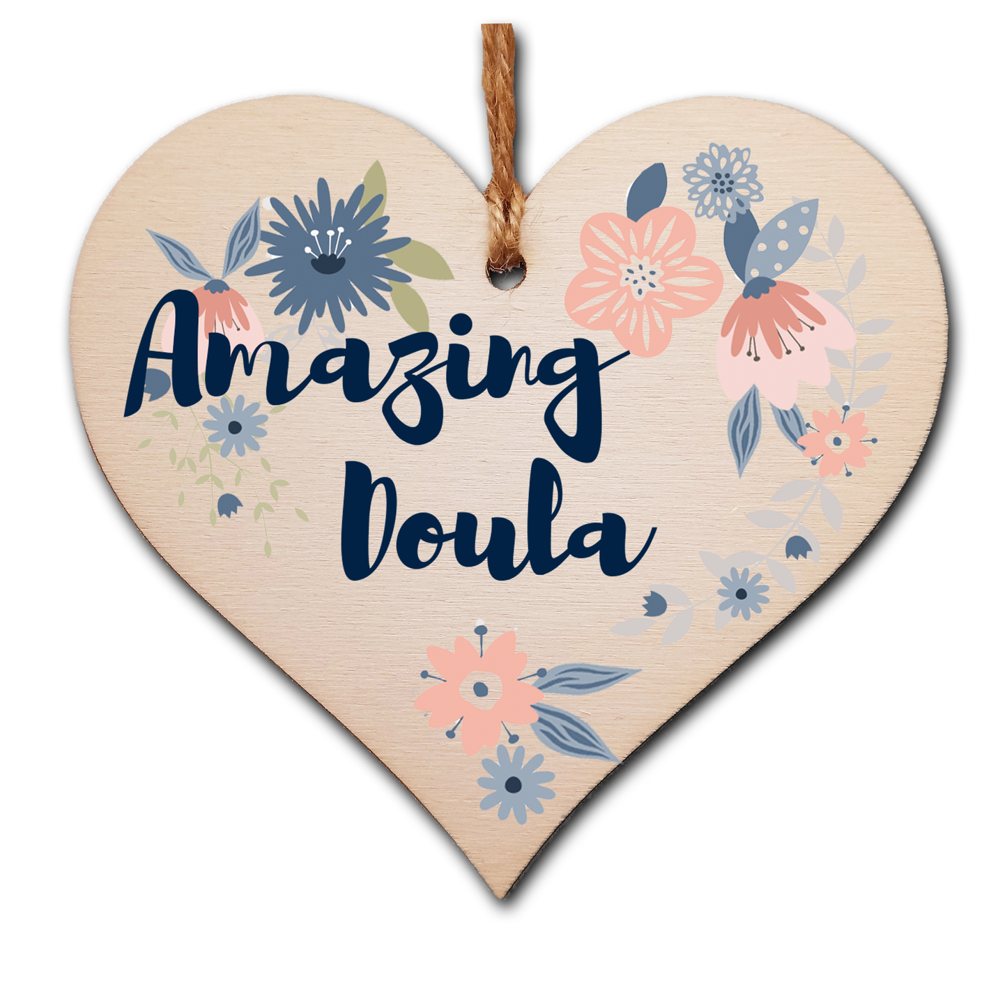 Handmade Wooden Hanging Heart Plaque Gift Amazing Doula Thank You Special Someone Present Floral Style from new mum parents