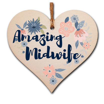 Handmade Wooden Hanging Heart Plaque Gift Amazing Midwife Thank You Special Someone Present Floral Style from new mum parents