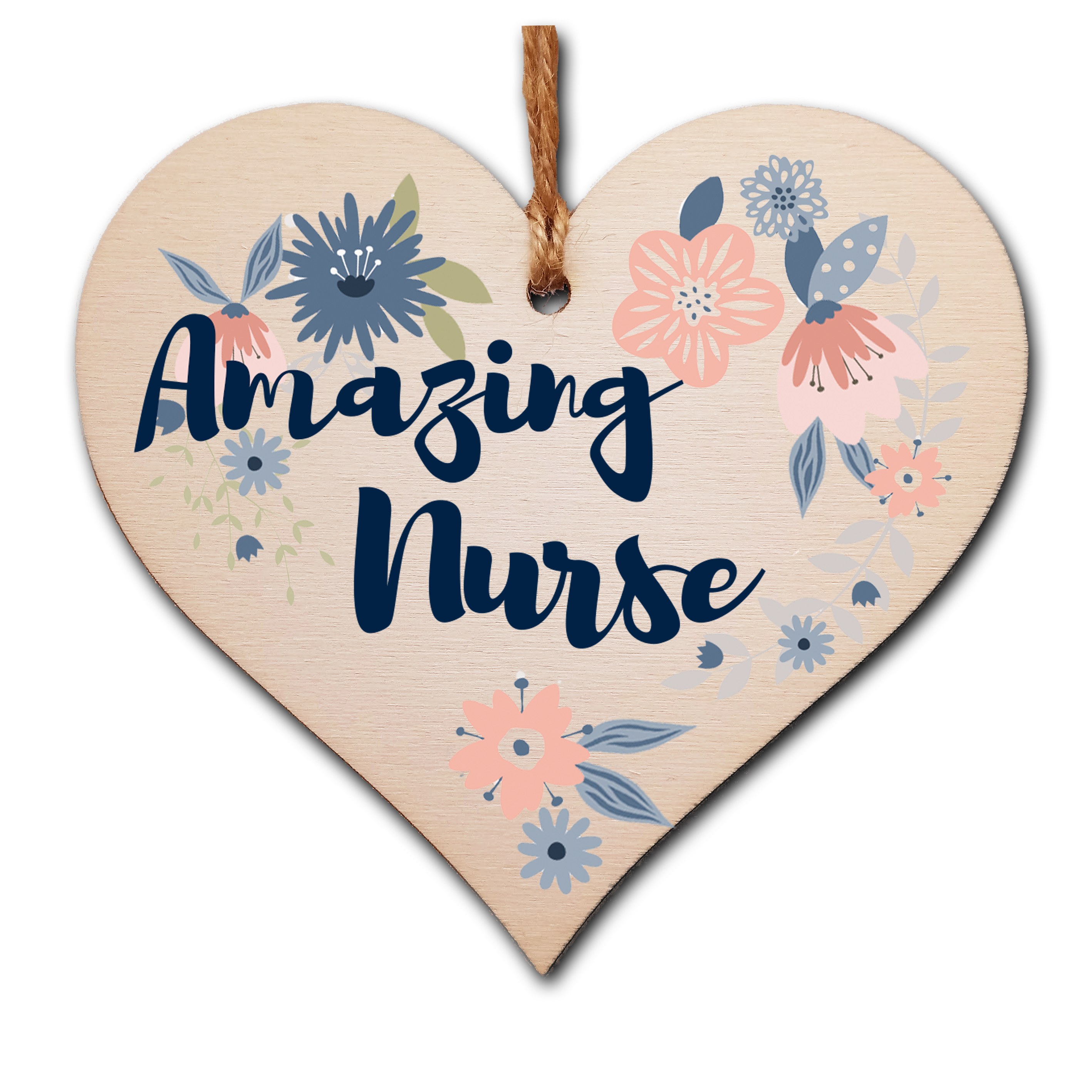 Handmade Wooden Hanging Heart Plaque Gift Amazing Nurse Thank You Special Someone Present Floral Style Card Alternative