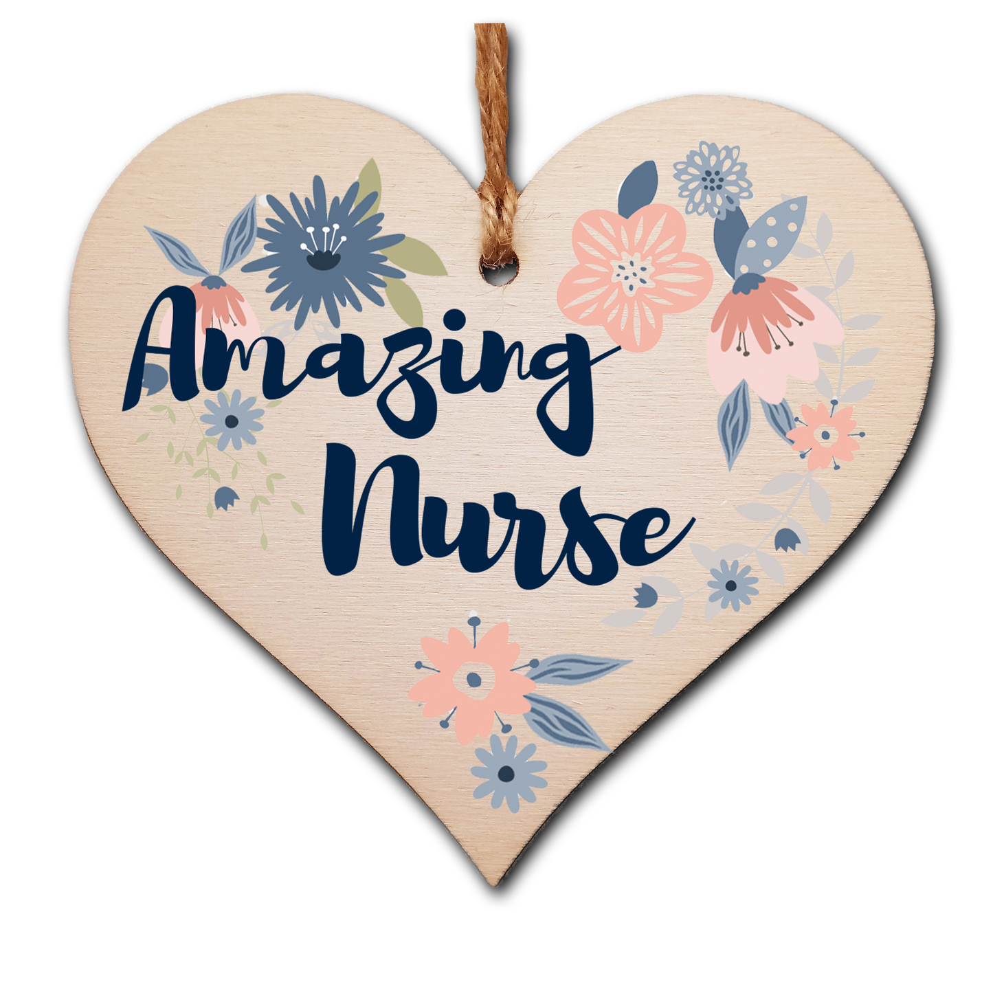 Handmade Wooden Hanging Heart Plaque Gift Amazing Nurse Thank You Special Someone Present Floral Style Card Alternative