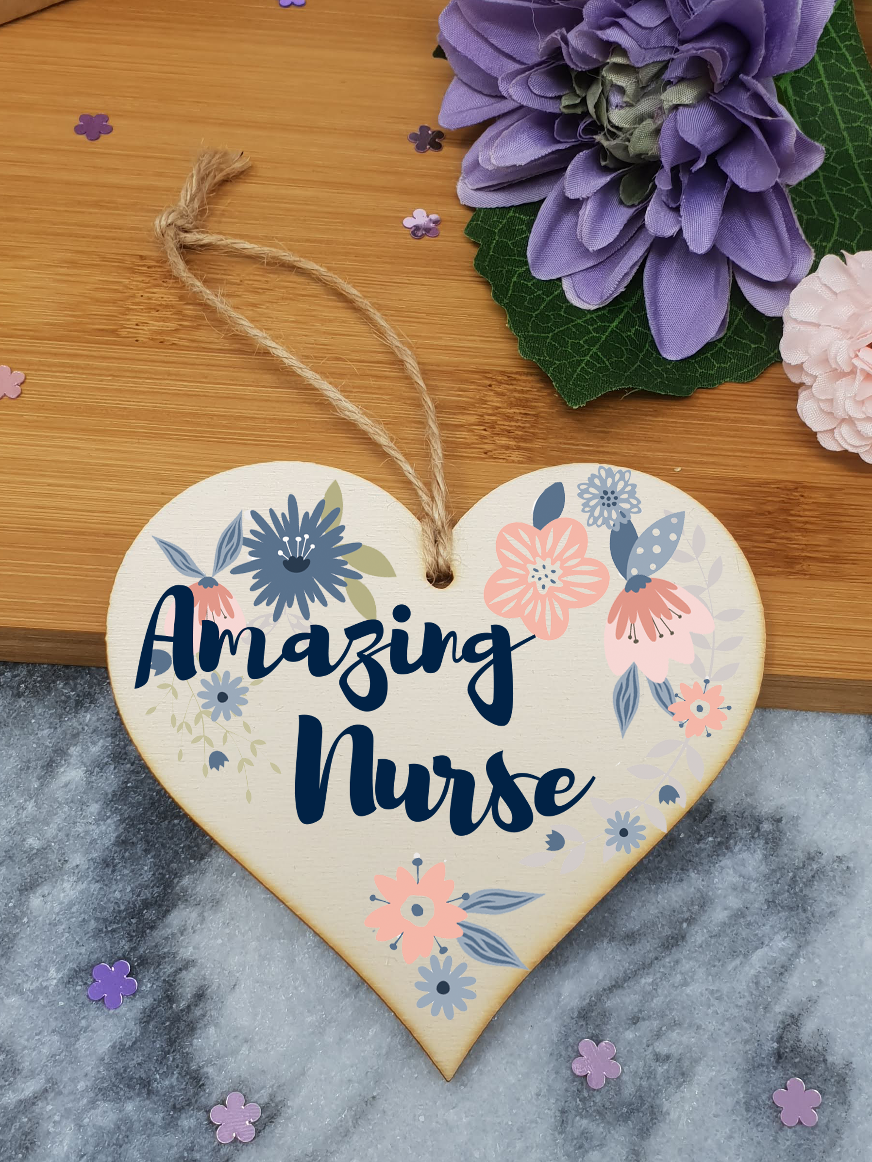 Handmade Wooden Hanging Heart Plaque Gift Amazing Nurse Thank You Special Someone Present Floral Style Card Alternative