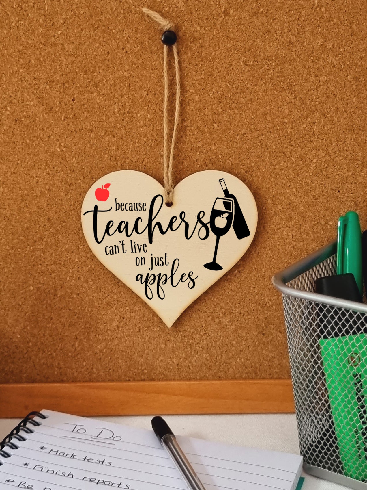 Teachers Can't Live On Apples Wine Funny Thank You Hanging Heart Wooden End of Term Gift Card Alternative Teacher