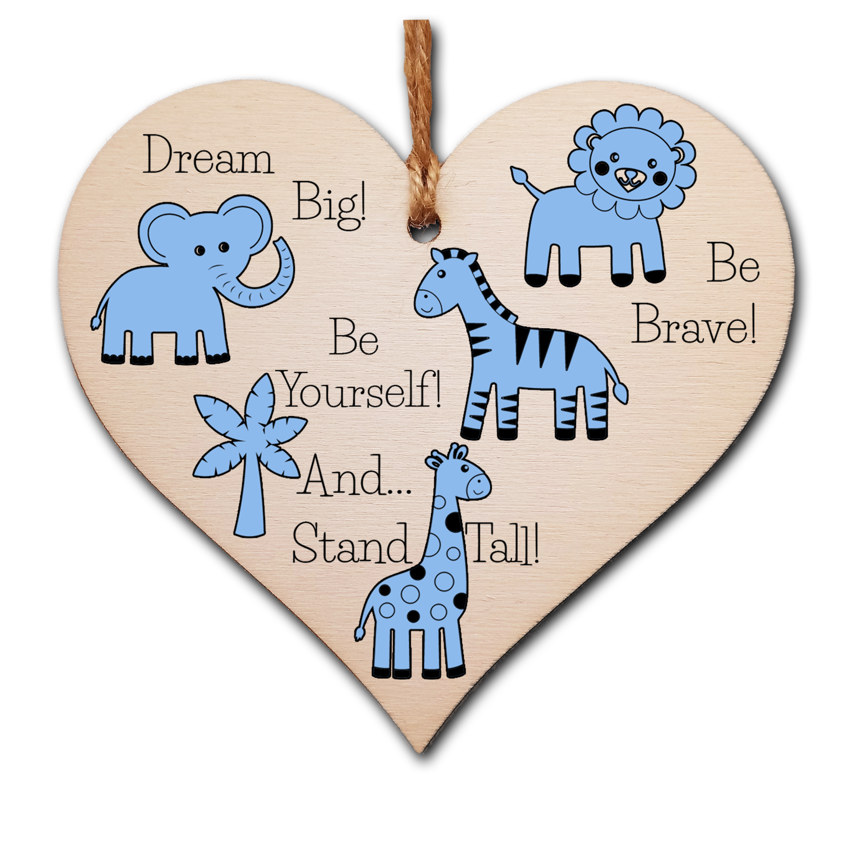 Handmade Wooden Hanging Heart Plaque Gift Be Brave Dream Big Be Yourself And Stand Tall new baby present new parents blue safari animals nursery wall decoration