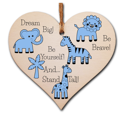 Handmade Wooden Hanging Heart Plaque Gift Be Brave Dream Big Be Yourself And Stand Tall new baby present new parents blue safari animals nursery wall decoration