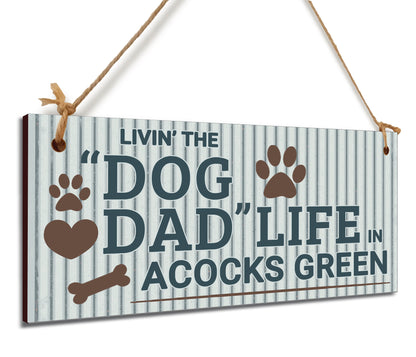 Dog Lover's Hanging Wooden Sign – Handmade Rustic Decor for Acocks Green Homes