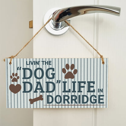Dog Lover's Hanging Wooden Sign – Handmade Rustic Decor for Dorridge Homes