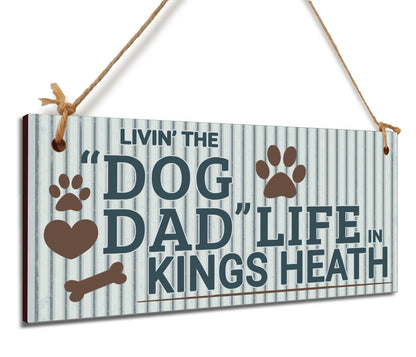 Dog Lover's Hanging Wooden Sign – Handmade Rustic Decor for Kings Heath Homes