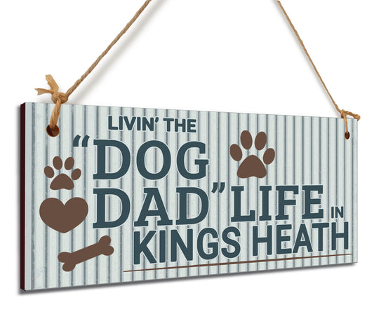 Dog Lover's Hanging Wooden Sign – Handmade Rustic Decor for Kings Heath Homes