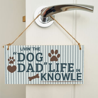 Dog Lover's Hanging Wooden Sign – Handmade Rustic Decor for Knowle Homes