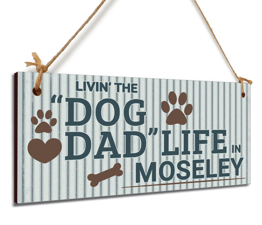 Dog Lover's Hanging Wooden Sign – Handmade Rustic Decor for Moseley Homes